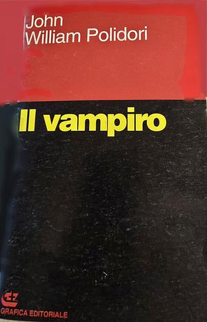 Il vampiro by John William Polidori