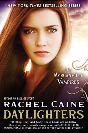 Daylighters by Rachel Caine