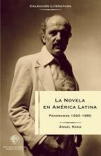 LA NOVELA EN AMÉRICA LATINA by Ángel Rama