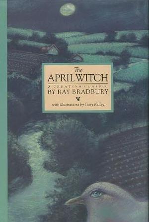 The April Witch by Ray Bradbury