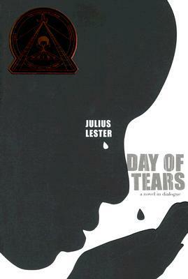 Day of Tears by Julius Lester