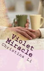 Violet Miracle by Christina Li