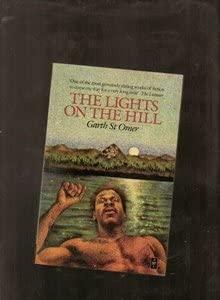 The Lights On The Hill by Garth St. Omer