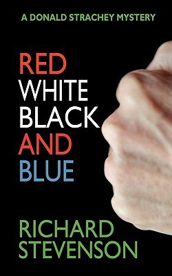 Red White Black and Blue by Richard Stevenson