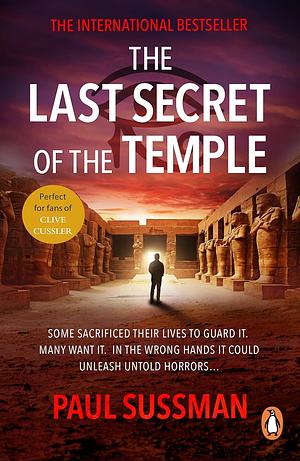 The Last Secret of the Temple by Paul Sussman