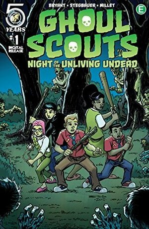 Ghoul Scouts: Night of the Unliving Undead #1 by Jason Millet, Steve Bryant, Mark Stegbauer