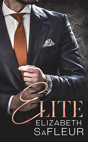 Elite by Elizabeth SaFleur