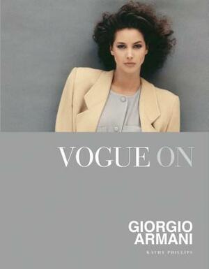 Vogue on Giorgio Armani by Kathy Phillips