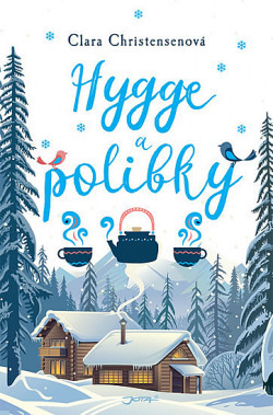 Hygge a polibky by Ina Leckie, Clara Christensen