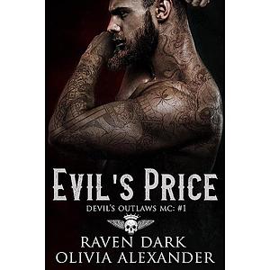 Evil's Price by Raven Dark, Olivia Alexander