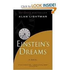 Einstein's Dreams 6th (sixth) edition Text Only by Alan Lightman, Alan Lightman