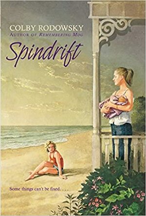 Spindrift by Colby Rodowsky