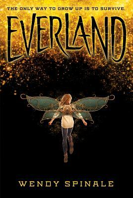 Everland by Wendy Spinale