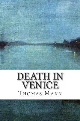 Death in Venice by Thomas Mann