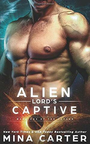 Alien Lord's Captive by Mina Carter