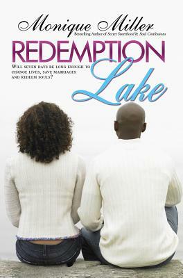 Redemption Lake by Monique Miller