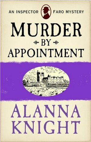 Murder by Appointment by Alanna Knight