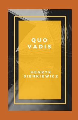 Quo Vadis illustrated by Henryk Sienkiewicz