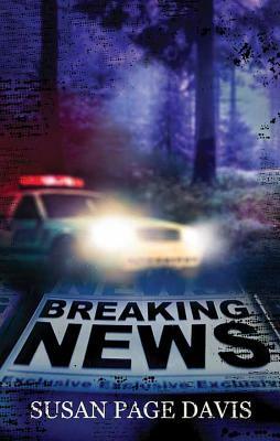 Breaking News by Susan Page Davis