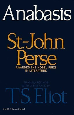 Anabasis by Saint-John Perse, T.S. Eliot