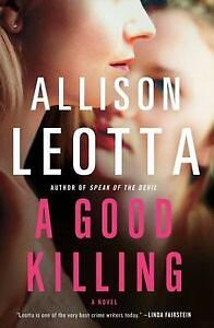 A Good Killing by Allison Leotta