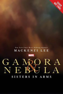 Gamora & Nebula: An Untitled Marvel YA Novel by Mackenzi Lee, Jenny Frison