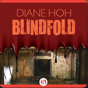 Blindfold by Diane Hoh