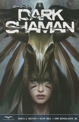 Grimm Fairy Tales: Dark Shaman by Erica J. Heflin
