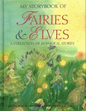 My Storybook of Fairies & Elves: A Collection of 20 Magical Stories by Nicola Baxter
