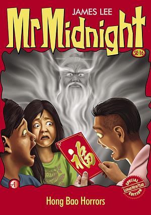 Mr Midnight Lunar New Year Special Edition SE#16: Hong Bao Horrors (Mr. Midnight Special Edition) by James Lee