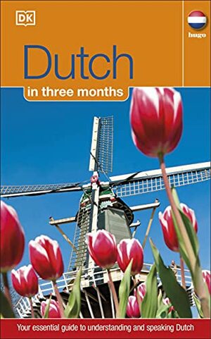 Dutch In Three Months by Jane Fenoulhet