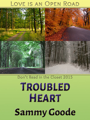 Troubled Heart by Sammy Goode