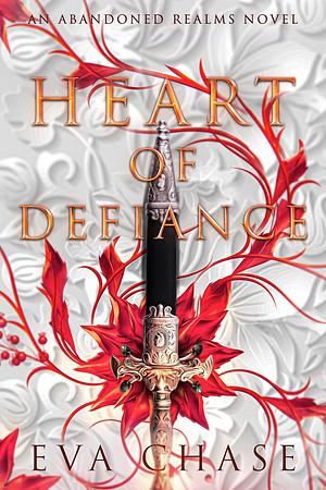 Heart of Defiance by Eva Chase