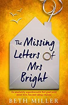 The Missing Letters of Mrs Bright by Beth Miller