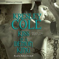 Kiss of a Demon King by Kresley Cole