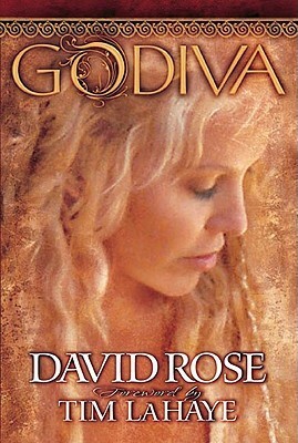 Godiva: The Viking Sagas by David Rose