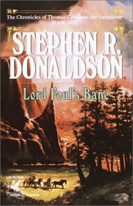 Lord Foul's Bane by Stephen R. Donaldson