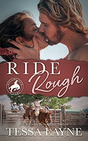 Ride Rough (Roughstock Riders Book 2) by Tessa Layne