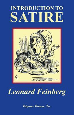 Introduction to Satire by Leonard Feinberg