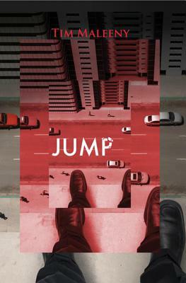 Jump: A Sam McGowan Adventure by Tim Maleeny