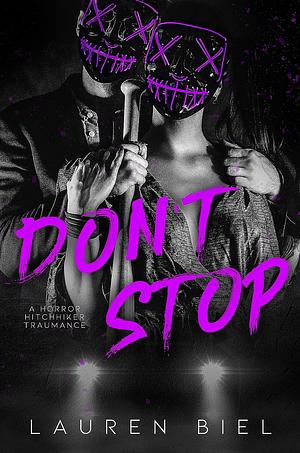 Don't Stop by Lauren Biel