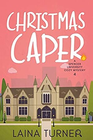 Christmas Caper by Laina Turner