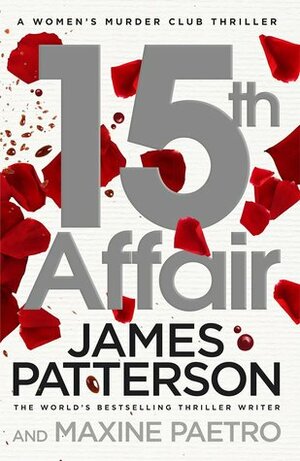 15th Affair: The evidence doesn't lie... by Maxine Paetro, James Patterson