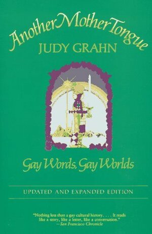 Another Mother Tongue by Judy Grahn