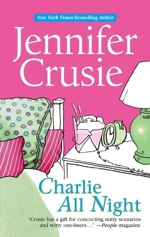 Charlie All Night by Jennifer Crusie