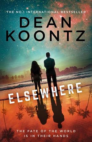 Elsewhere* by Dean Koontz
