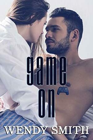 Game On by Wendy Smith