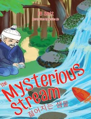The Mysterious Stream: a folktale in English and Korean by 