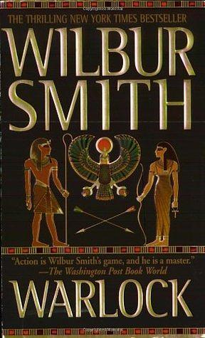 Warlock: A Novel of Ancient Egypt by Wilbur Smith