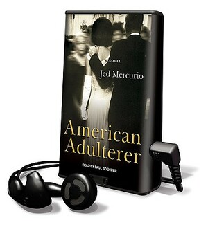 American Adulterer by Jed Mercurio